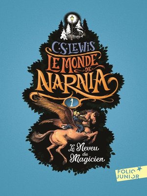 cover image of Le Monde de Narnia (Tome 1)--Le Neveu du magicien